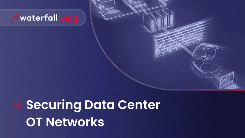 Securing Data Center OT Networks