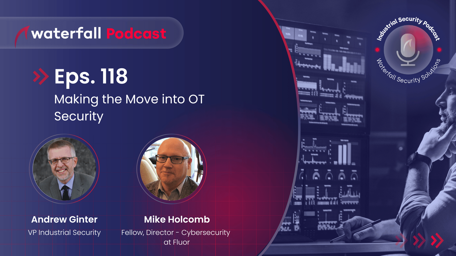 Making the Move into OT Security - Mike Holcomb - episode 118